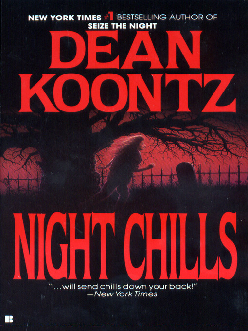 Title details for Night Chills by Dean Koontz - Wait list